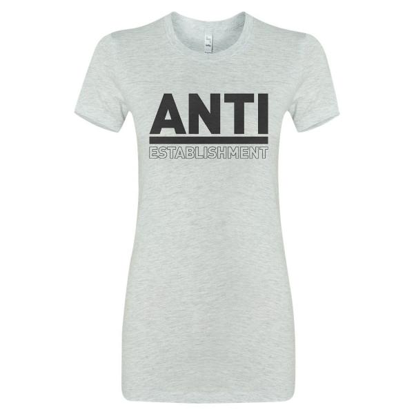 Anti-Establishment Ladies Tee