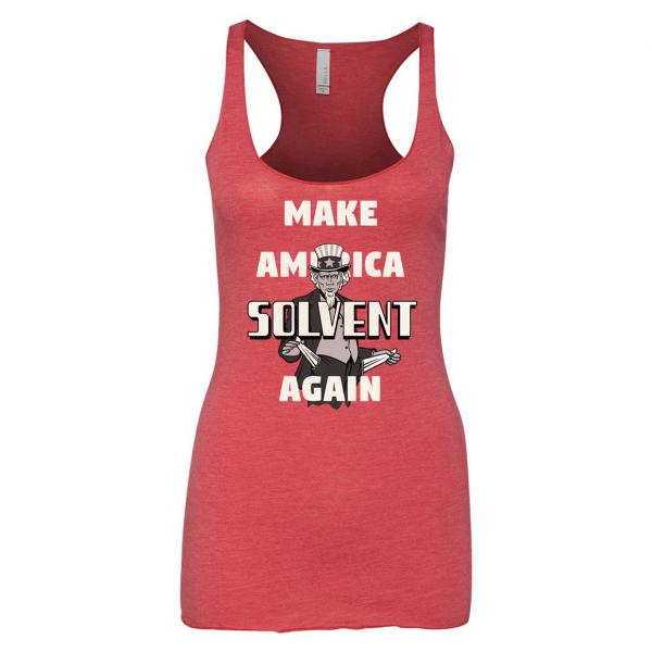 Make America Solvent Again LadiesTank