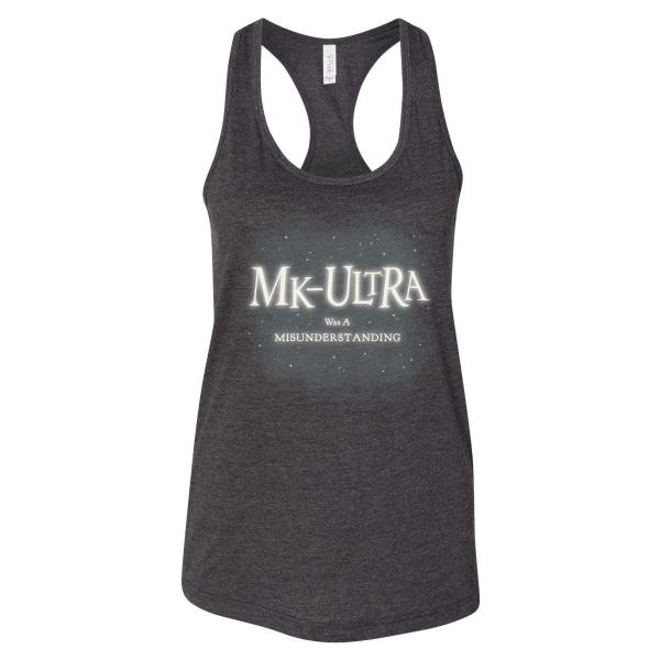 MK-Ultra Was a Misunderstanding Ladies Tank