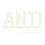 Anti-Totalitarian