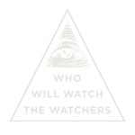 Who Will Watch The Watchers